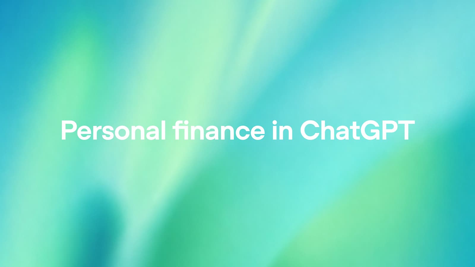 ChatGPT 推出全新个人理财体验：智能管理您的财务生活