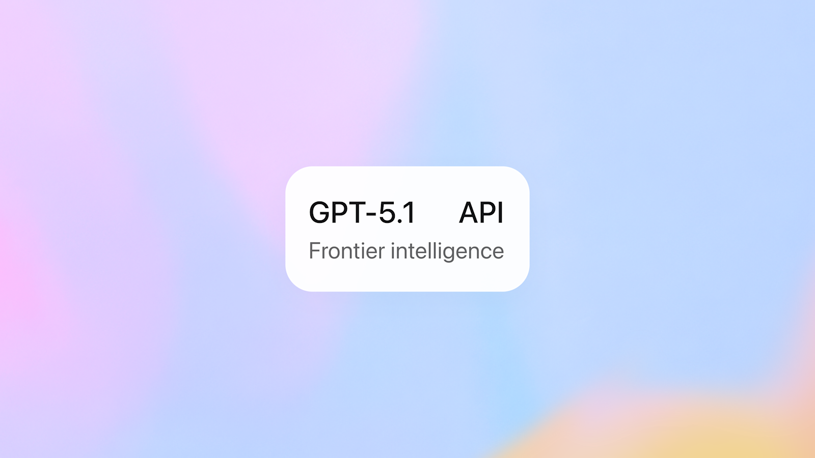 OpenAI 发布 GPT-5.1：为开发者打造的更智能、更高效的 API 模型